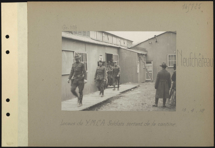 Neufchâteau. Locaux du Young Men's Christian Association Soldats sortant de la cantine