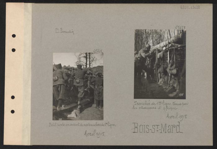 Bois Saint-Mard. Petit poste en avant de nos tranchées de première ligne