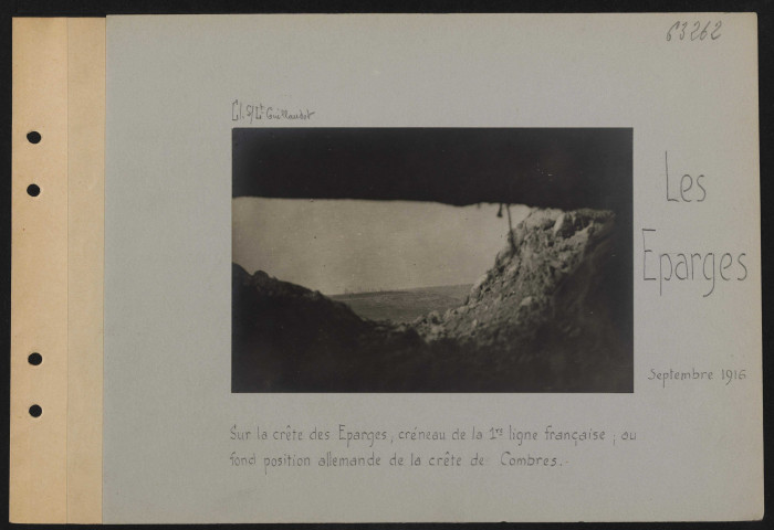 Les Éparges. Sur la crête des Éparges ; créneau de la première ligne française ; au fond, position allemande de la crête de Combres