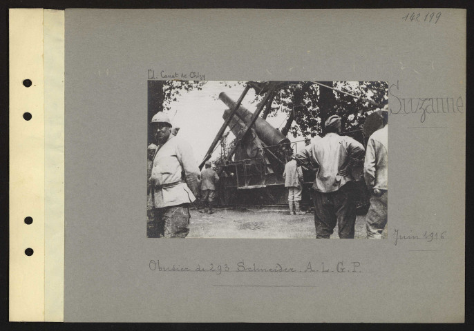 Suzanne. Obusier de 293 Schneider. Artillerie lourde à grande puissance