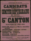 Candidats présentés par les Comités républicains de Nantes : 5me canton