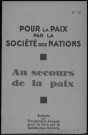 Pour la paix par la Société des Nations.Au secours de la paix. Sous-Titre : Bulletin des Groupements français pour la Société des Nations, n°14