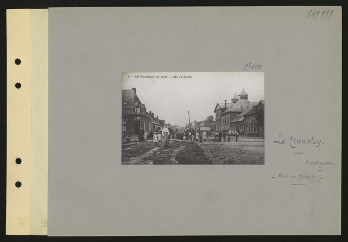 Le Transloy. Rue du Cornet