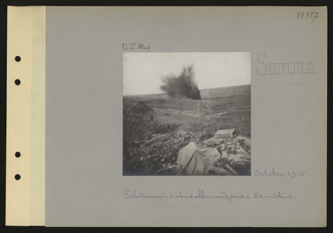 Somme. Eclatement d'obus allemand, pris à 50 mètres