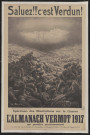 Saluez ! ! ! C'est Verdun ! L'Almanach Vermot 1917