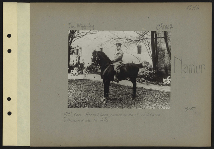 Namur. Général Von Hirschberg, commandant militaire allemand de la ville