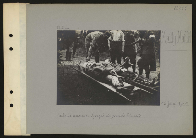 Mailly-Maillet. Poste de secours : arrivée de grands blessés