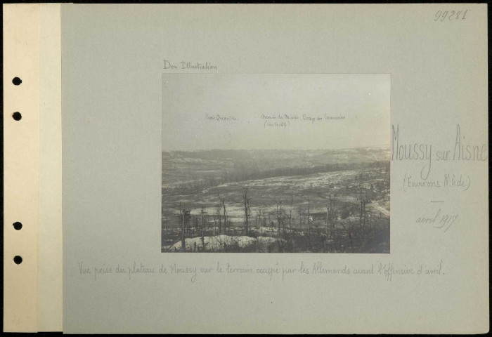 Moussy-sur-Aisne (environs nord-ouest de). Vue prise du plateau de Moussy sur le terrain occupé par les Allemands avant l'offensive d'avril