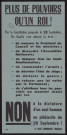 Plus de pouvoirs qu'un roi ! Par la constitution proposée le 28 septembre, de Gaulle... Non à la dictature d'un seul homme au plébiscite du 28 septembre !