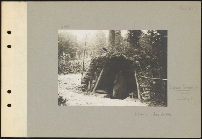 Fontaine-Ferdinand (près de). Réserve d'obus de 155