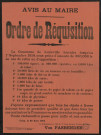 Ordre de Réquisition : la commune de Lunéville fournira jusqu'au 1er septembre 1914, sous peine d'amende & tous les objets à livrer &