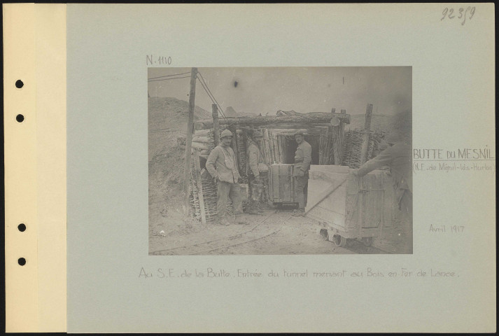 Butte du Mesnil (nord-est de Mesnil-lès-Hurlus). Au sud-est de la Butte. Entrée du tunnel menant au Bois en Fer de Lance