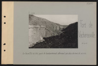Fort de Vacherauville. Le fossé est du fort, après le bombardement allemand par obus de 440 du 6.2.17