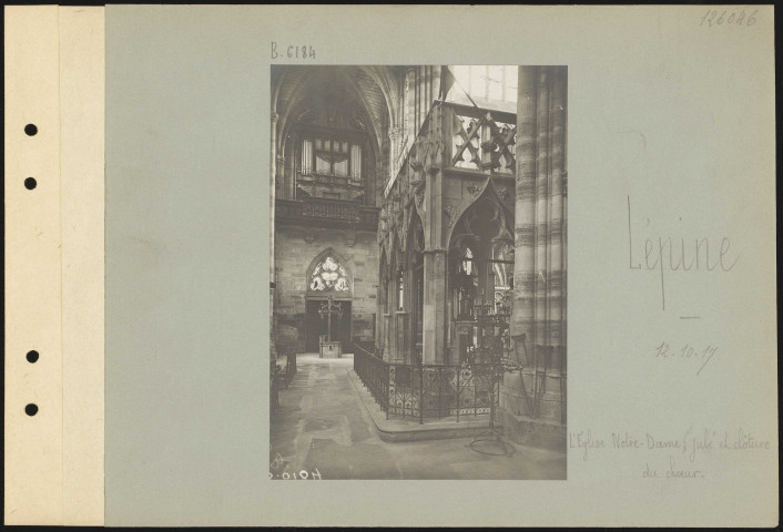 Lépine. L'église Notre-Dame ; jubé et clôture du chœur