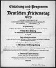 Einladung und Programm zum Deutschen Friedenstag 1928. Sous-Titre : General Versammlung der Deutschen Friedensgesellschaft, Nürnberg, 5-7 oktober 1928
