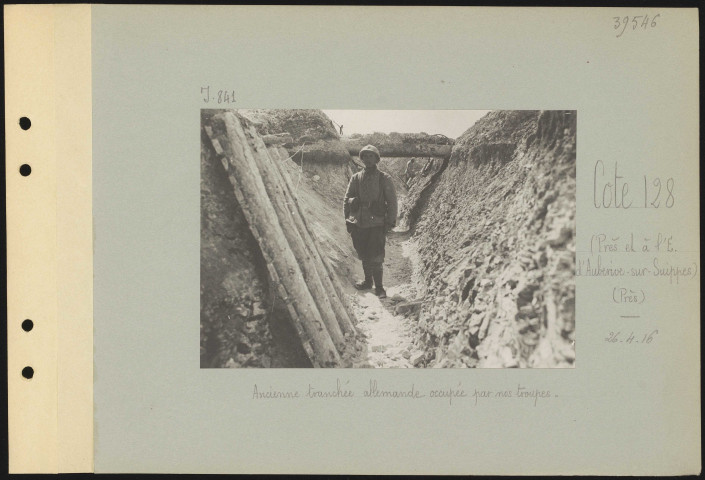 Cote 128 (près et à l'est d'Aubérive-sur-Suippes) (près). Ancienne tranchée allemande occupée par nos troupes