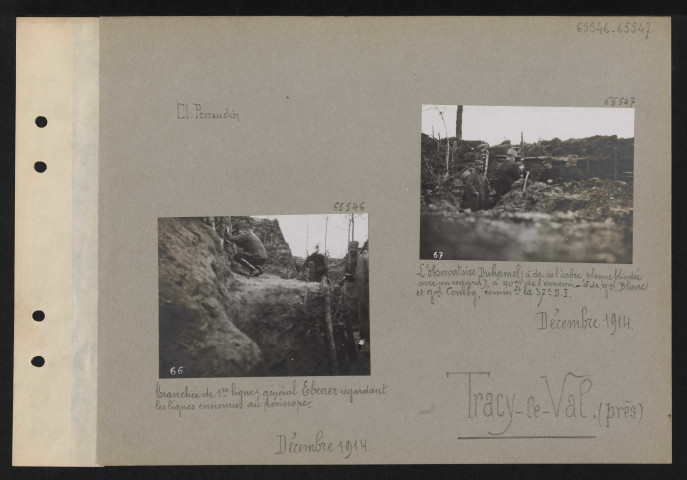 Tracy-le-Val (près). L'observatoire Duhamel (à droite de l'arbre, plaque blindée avec un regard), à 40 mètres de l'ennemi ; à droite général Blanc et général Comby, commandant la 37e DI