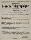 Dépêche télégraphique : Démentir de… Manière… Catégorique les bruits de désordre…