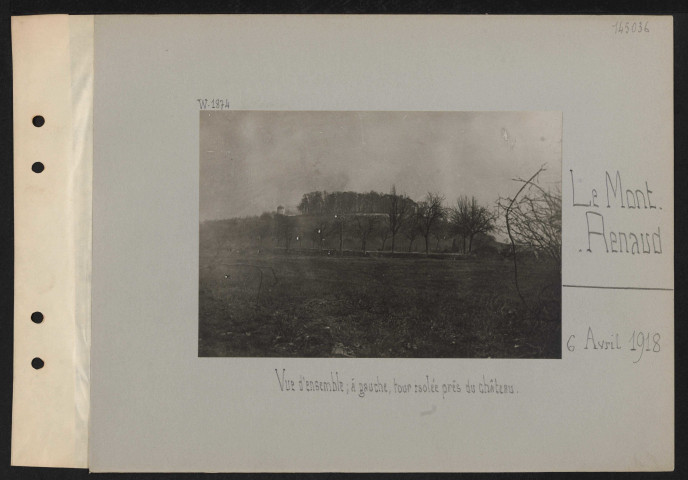 Le Mont-Renaud. Vue d'ensemble ; à gauche, tour isolée près du château