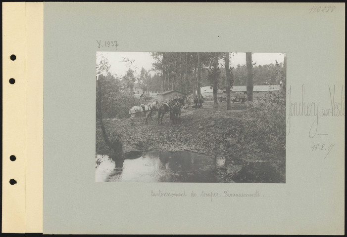 Jonchery-sur-Vesle. Cantonnement de troupes. Baraquements