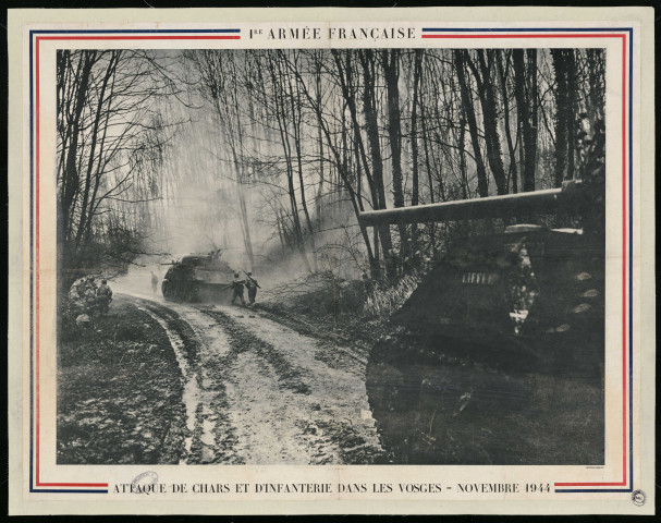 1re Armée française : attaque de chars et d'infanterie dans les Vosges - novembre 1944