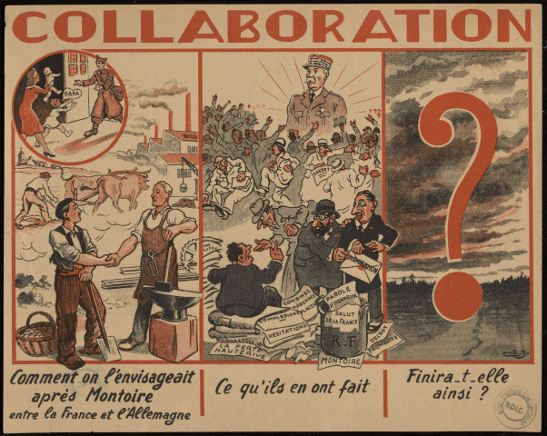 Collaboration : comment on l'envisageait après Montoire entre la France et l'Allemagne...