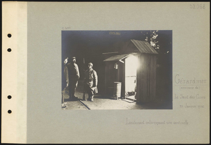 Gérardmer (environs de), Le Saut des Cuves. Lieutenant interrogeant une sentinelle