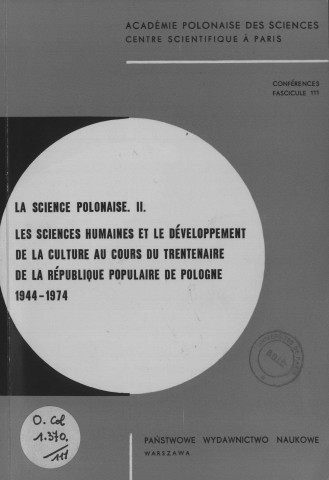 Conférences (1976; n°111)  Sous-Titre : Académie Polonaise des Sciences et Lettres Centre polonais de recherches scientifiques de Paris
