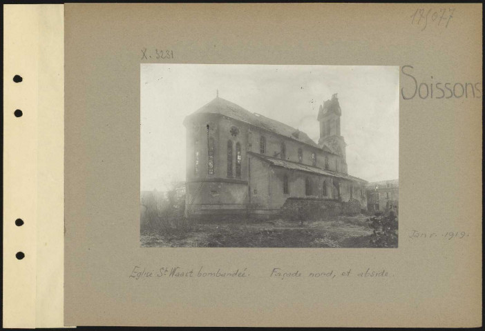 Soissons. Église Saint-Waast bombardée. Façade nord et abside
