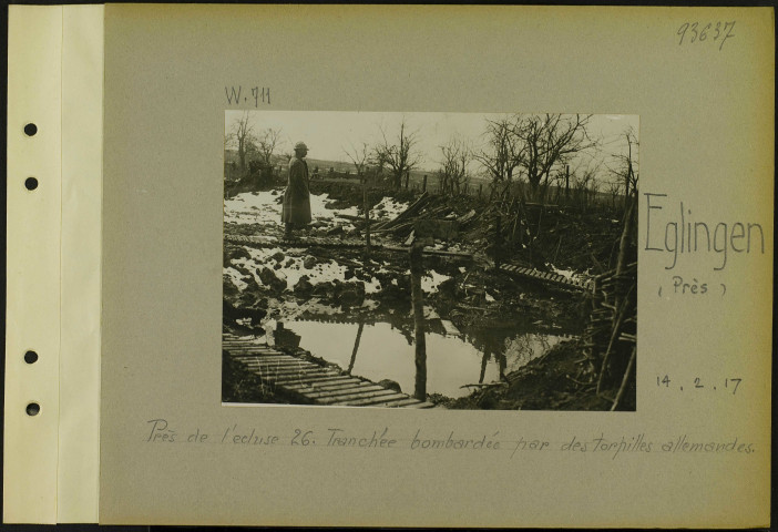 Eglingen (Près). Près de l'écluse 26. Tranchée bombardée par des torpilles allemandes