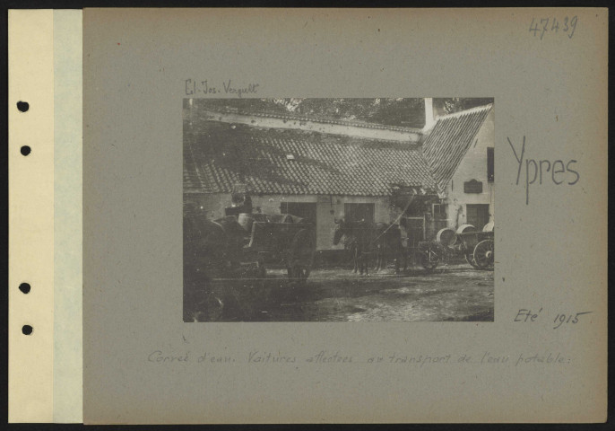 Ypres. Corvée d'eau. Voitures affectées au transport de l'eau potable