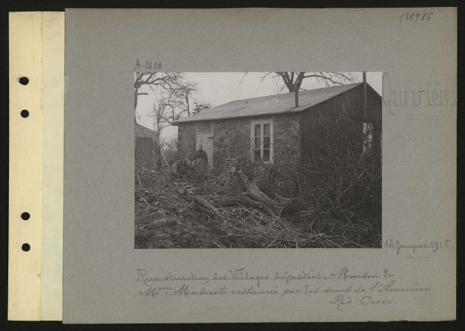 Quivières. Reconstruction des villages dévastés : maison de madame Maseret restaurée par les soins de l'American Red Cross