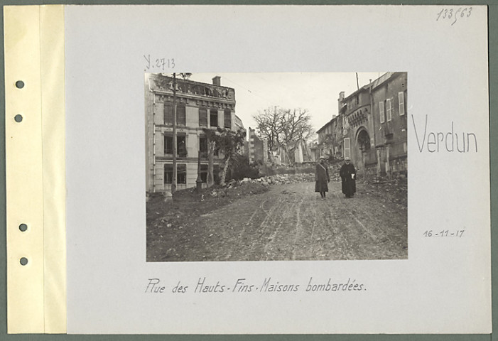 Verdun. Rue des Hauts-Fins. Maisons bombardées