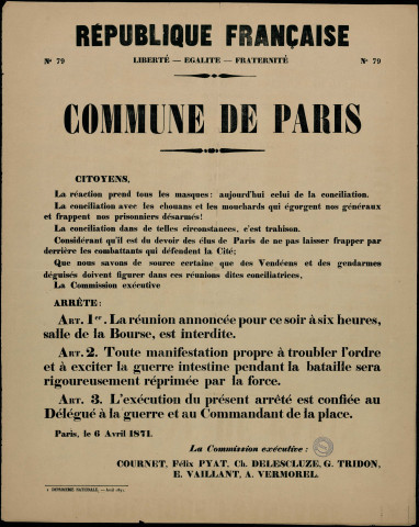 N°79. La réunion est interdite Toute manifestation sera réprimée