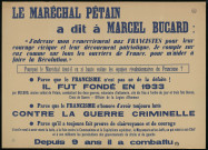 Le maréchal Pétain a dit à Marcel Bucard