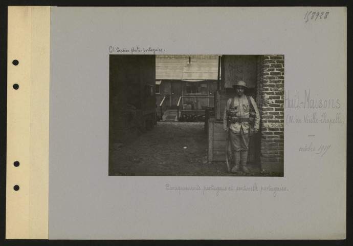 Huit-Maisons (nord de Vieille-Chapelle). Baraquements portugais et sentinelle portugaise