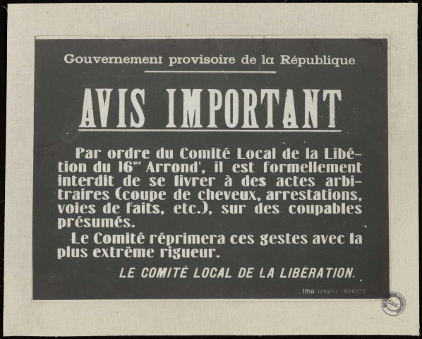 Il est formellement interdit de se livrer à des actes arbitraires...