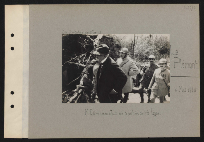 Le Plémont. M. Clémenceau allant aux tranchées de première ligne