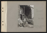 Passel. Destructions systématiques par les Allemands : maisons éventrées