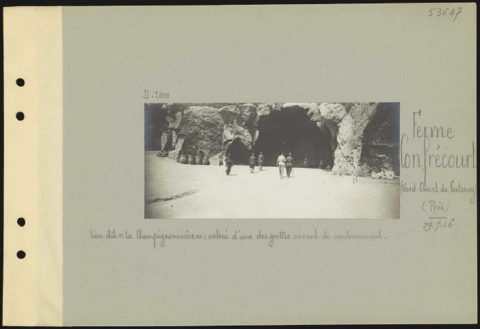 Ferme Confrécourt (nord-ouest de Fontenoy) (près). Lieu dit "La Champignonnière" : entrée d'une des grottes servant de cantonnement