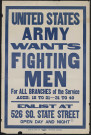 United States Army Wants Fighting Men