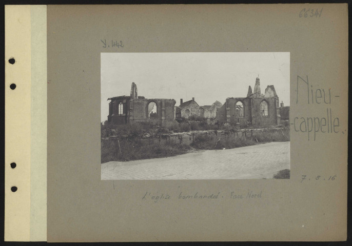 Nieucappelle. L'église bombardée. Face nord