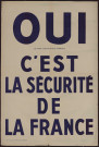 Oui c'est la sécurité de la France