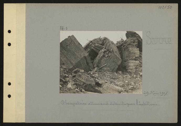 Somme. Observatoire allemand détruit par l'artillerie