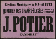 Elections Municipales... Quartier des Champs-Elysées : J. Pottier Candidat