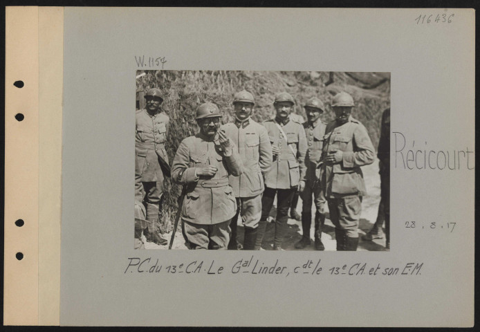 Récicourt. PC du 13e CA. Le général Linder commandant le 13e CA et son EM