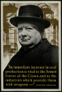 An immediate increase in coal production is vital... , Winston Churchill