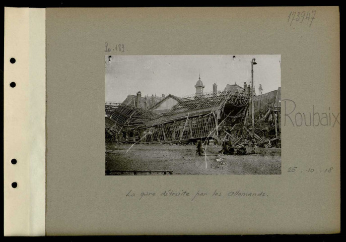 Roubaix. La gare détruite par les Allemands