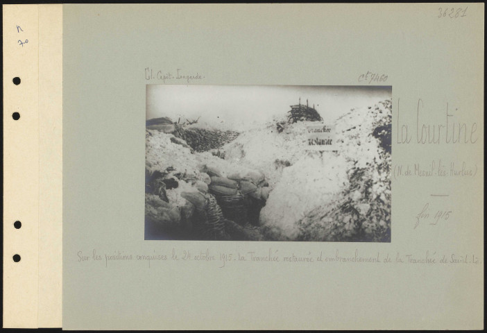 La Courtine (nord de Mesnil-lès-Hurlus). Sur les positions conquises le 24 octobre 1915. Tranchée restaurée et embranchement de la tranchée de Saint-Lô