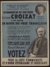 Ambroise Croizat a fait adopter en faveur des vieux travailleurs… L'extension de la retraite : votez pour la liste communiste et d'union républicaine et résistante